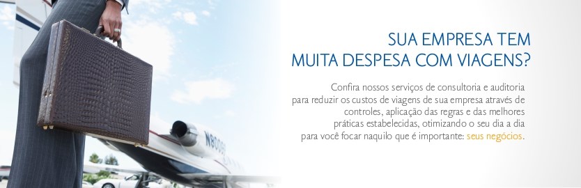 Consultoria e auditoria para reduzir custos com viagens.